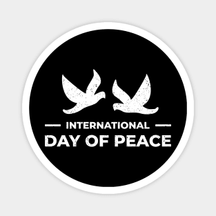 International Day of Peace Shirt World Peace Day 21 Sept Magnet